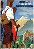 Witold Chmielewski, Take advantage of the tourist devices PTTK, 1953, poster