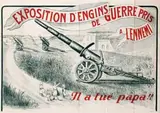illegible signature, Exposition d'Engins de Guerre pris a l'Ennemi