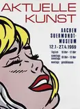 Roy Lichtenstein, Aachen Suermondt-Museum Aktuelle Kunst, 1969, poster