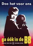 Frans Mettes, Doe het voor ons ga óók in de BB, poster