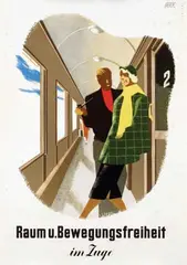 Trickl, Raum u. Bewegungsfreiheit im Zuge, 1953, poster