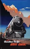 Peter M. Ewart, Travel Canadian Pacific Across Canada!, 1947, poster