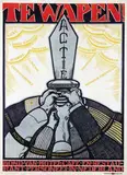Te Wapen! Actie. Bond van Hotel- en Restaurant Personeel in Nederland by Louis J. Jordaan, poster, sold Apr 2012
