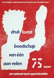 Willem Sandberg, druk kunst 75 jaar drukkersorganisatie