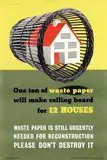 Edward Reginald Mount, One ton of waste paper, poster
