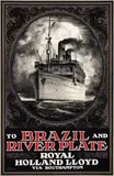 Albert Hemelman, Royal Holland Lloyd To Brazil and River Plate, poster