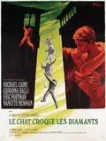 Boris Grinsson, Movie: Michael Caine in "Le Chat Croque les Diamants", 1968, poster