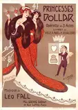 Princesses Dollar Opérette en 3 Actes by François Clérice & Victor Clérise, 1912, poster, sold Nov 2011