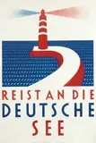 Alfred Mahlau, Reist an die Deutsche See, 1932, poster
