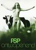 Georg Noordanus & Leo Scheepman, PSP ontwapenend, 1971, poster