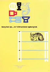 Harry N. Sierman, berg het op in 'n Bruynzeel opberghek, poster