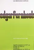 edgarfernhout by Willem H. Crouwel, 1963, poster, sold Jun 2011