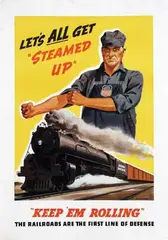 William A. Willmarths, Union Pacific Keep 'Em Rolling, poster