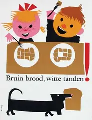 Babs van Wely, Bruin brood, witte tanden!, poster