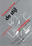 Willem H. Crouwel, het nieuwe bouwen de stijl