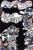 Jean Dubuffet, Stedelijk Museum Jean Dubuffet, 1966, poster