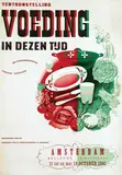 Piet Zwart, Tentoonstelling Voeding in dezen tijd, 1941, poster