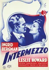 Dirk Meesters, Movie: Ingrid Bergman & Leslie Howard in "Intermezzo" (Intermezzo A Love Story), 1939, poster