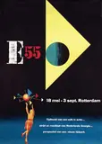 E 55 Rotterdam by Hvr, Han Hünd, Jan van Vleuten, Kees van Roemburg, 1955, poster, sold Dec 2010