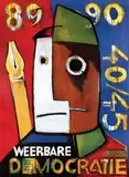 Dick Elffers, Weerbare Democratie, 1989, poster