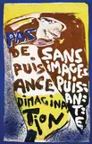 Asger Jorn, Pas de puisance, 1968, poster