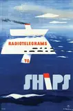 H. A. Rothholz, Radiotelegrams to ships, 1947, poster