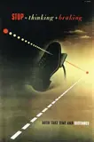 Abram Games, Stop = thinking + braking