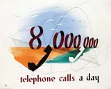 Patrick C. Keely, 8,000,000 telephone calls a day, 1946, poster