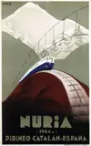 Marcias J. Morell, Nuria Pirineo Catalan.-Espana, 1930, poster