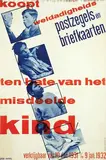 Gerard Kiljan, koopt weldadigheids postzegels en briefkaarten ten bate van het misdeelde kind, 1931, poster