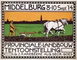 F.P. Dhuy, Provinciale Landbouwtentoonstelling Middelburg, 1914, poster