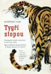 Mirko Hanák, Movie: (Russian movie in Czech language) "Tigers Track", 1960, poster