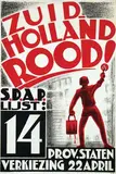 Albert P. jr. Hahn, S.D.A.P. Zuid-Holland Rood!, poster
