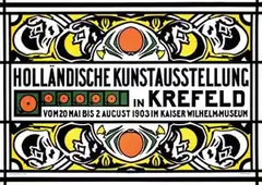 Johann Thorn-Prikker, Holländische Kunstausstellung in Krefeld, 1903, poster