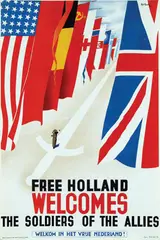Keely Pat, Free Holland welcomes the soldiers of the Allies, 1944, poster