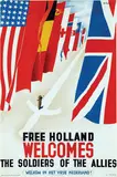 Keely Pat, Free Holland welcomes the soldiers of the Allies, 1944, poster