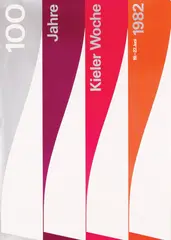 Wiese B.K., Kieler Woche 100 Jahre, 1982, poster