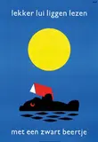 Dick Bruna, lekker lui liggen lezen met een zwart beertje, 1963, poster