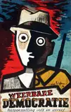 Dick Elffers, Weerbare Democratie, 1946, poster