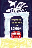 Royston Cooper, express coaches to london, poster