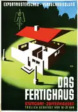 Walter E. Müller, Das Fertighaus Stuttgart-Zuffenhausen, 1947, poster