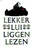 Dick Bruna, Lekker Lui Liggen Lezen, 1966, poster