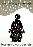 Dick Bruna, weer of geen weer lees een zwart beerte, 1963, poster
