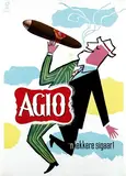 Otto Dicke, Agio, poster