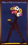 Milton Glaser, Take a Trip to Lotus Land, poster