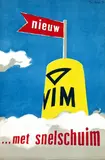 Jan Bons, VIM met snelschuim