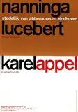 nanninga lucebert karel appel by Willem H. Crouwel, 1961, poster, sold May 2007