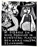 Hans P. Doebele, HP. Doebele en Mike Podulke in kunstzaal plaats Den Haag, poster