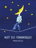 Raymond Savignac, Trouville nuit des funambules
