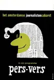 Ad Werner, het amsterdamse journalisten cabaret pers-vers, poster